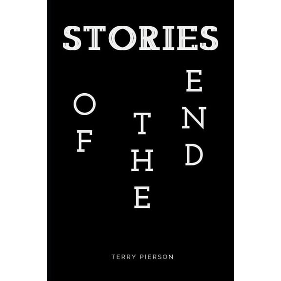 Stories of the End (Paperback)