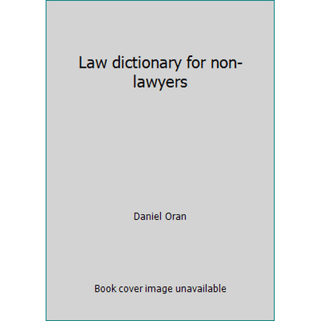Pre-Owned Law Dictionary for Non-Lawyers 9780314852830