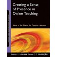 thumbnail image 3 of Creating a Sense of Presence in Online Teaching: How to "Be There" for Distance Learners, 3 of 3