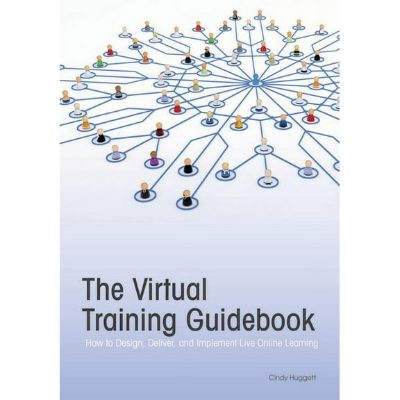 Trainer's Workshop: The Virtual Training Guidebook (Paperback)