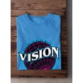 thumbnail image 3 of Desire Is Born With Vision T-Shirt Men -Image by Shutterstock, Male Medium, 3 of 4