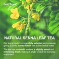 thumbnail image 4 of LeafLea 40 Senna Tea Bags – 100% Pure Senna Leaves, Herbal Laxative Tea for Gentle Constipation Relief, Caffeine-Free, Sugar-Free, 4 of 17