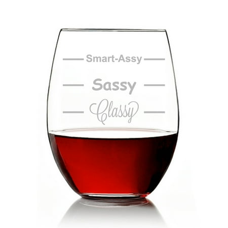 - Smart Assy - Sassy - Classy Measuring Engraved Stemless 15oz Wine Glass