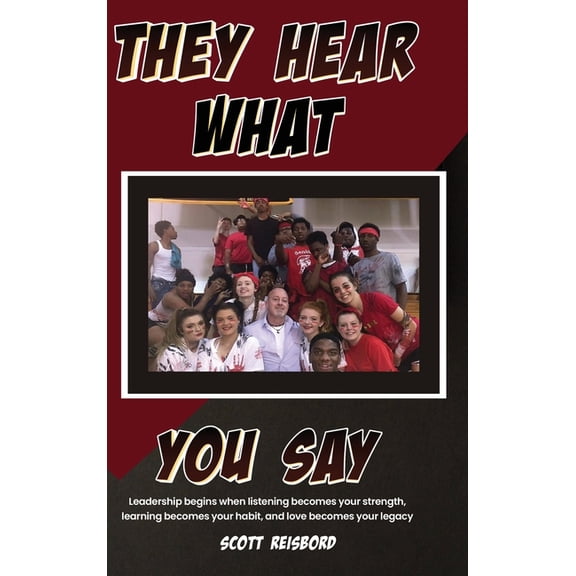 They Hear What You Say, (Hardcover)
