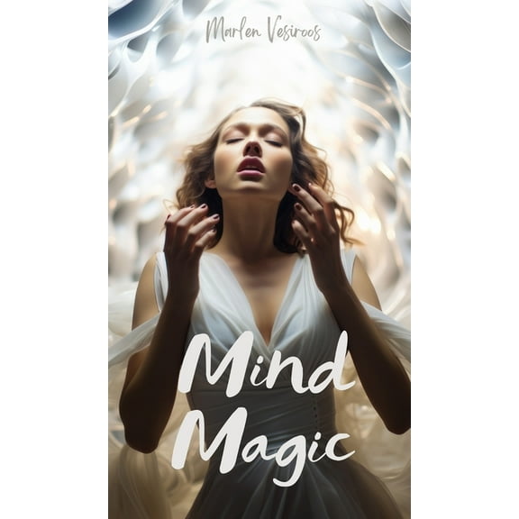 Mind Magic, (Hardcover)