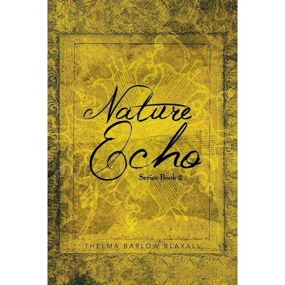 Nature Echo Series Book 2 (Paperback)