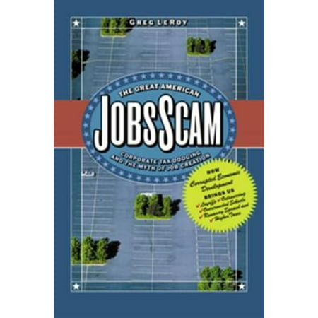The Great American Jobs Scam - eBook