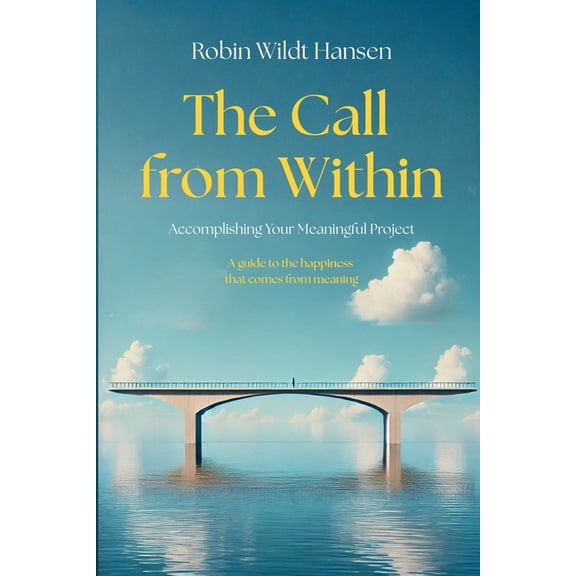 The Call From Within, (Paperback)