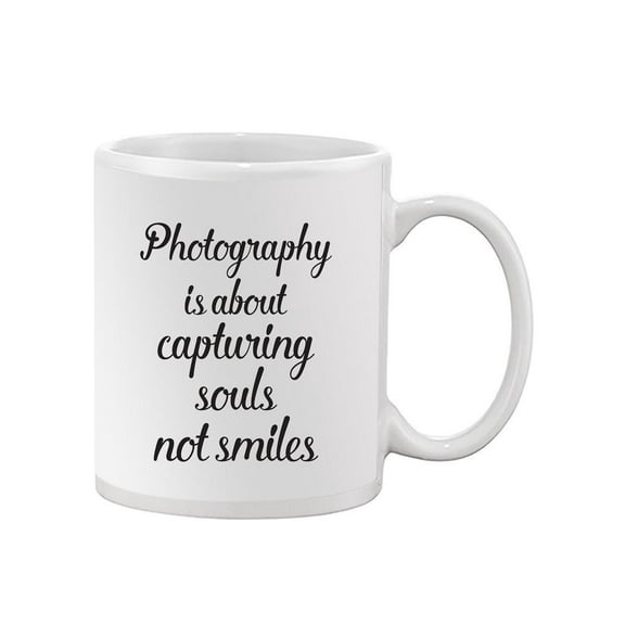 Photography Is About Quote. Mug -Image by Shutterstock,