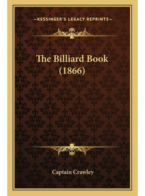 The Billiard Book (1866) (Paperback)