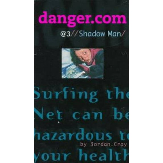 Pre-Owned Shadow Man (DANGERCOM) (Paperback) 068981433X 9780689814334