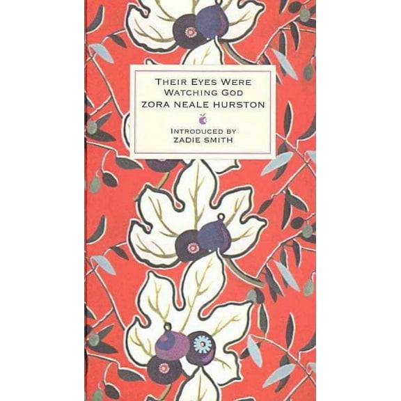 Their Eyes Were Watching God