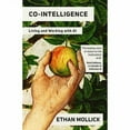 thumbnail image 1 of Co-Intelligence: Vivre et Travailler avec Ai, 1 of 1