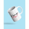 thumbnail image 3 of I Love You Mom! Mug - SPIdeals Designs,, 3 of 4
