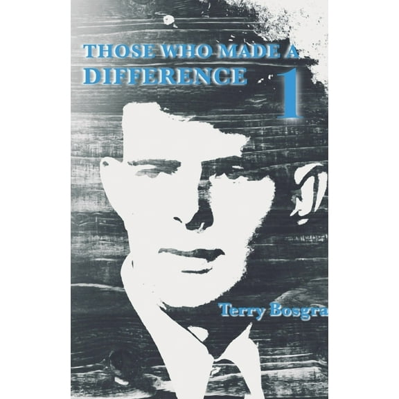 Those Who Made a Difference 1, (Paperback)