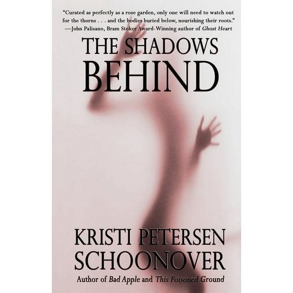 The Shadows Behind, (Paperback)