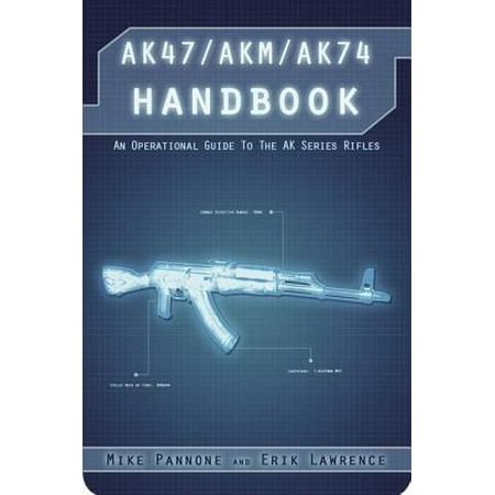 AK47/AKM/AK74 Handbook - eBook