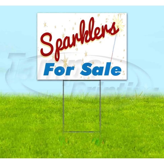 Sparklers For Sale (18" x 24") Yard Sign, Includes Metal Step Stake