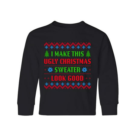 I Make This Ugly Christmas Sweater Look Good Youth Long Sleeve