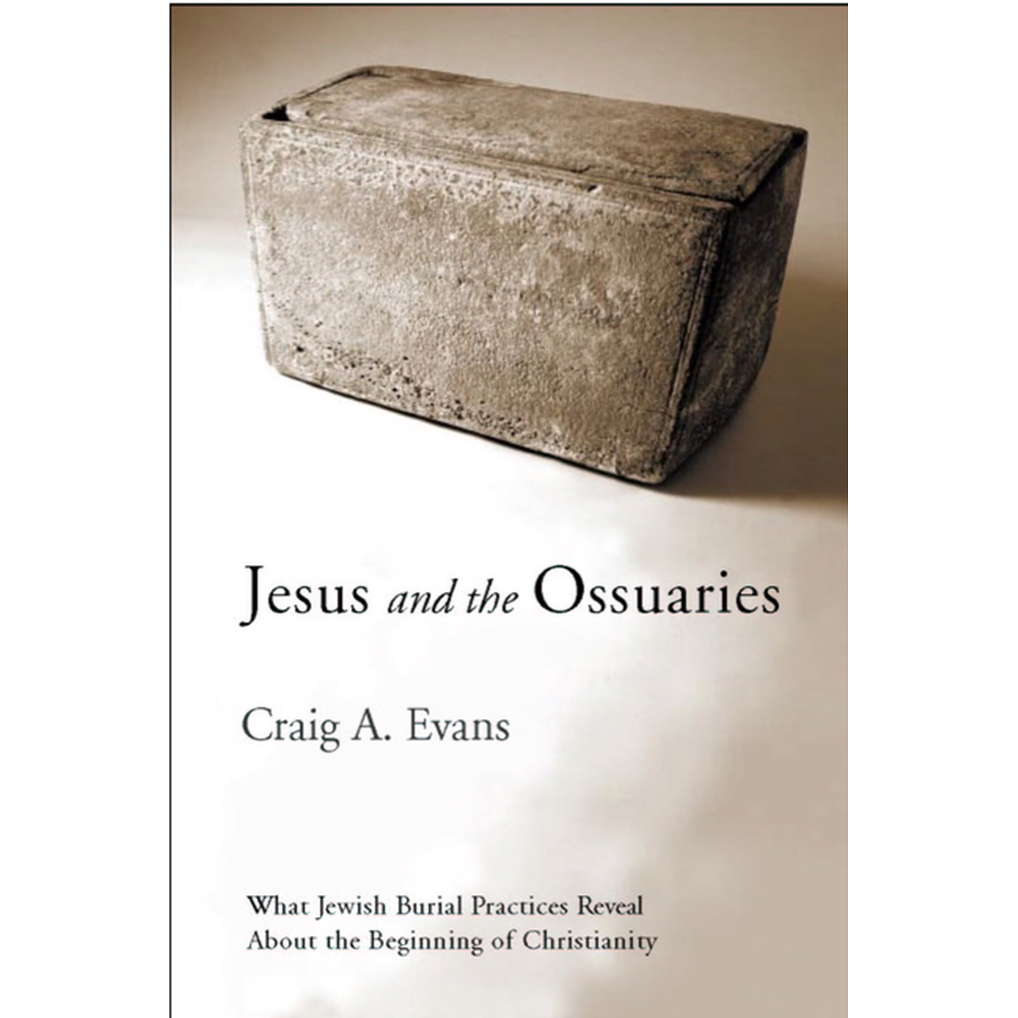 Jesus and the Ossuaries (Paperback)