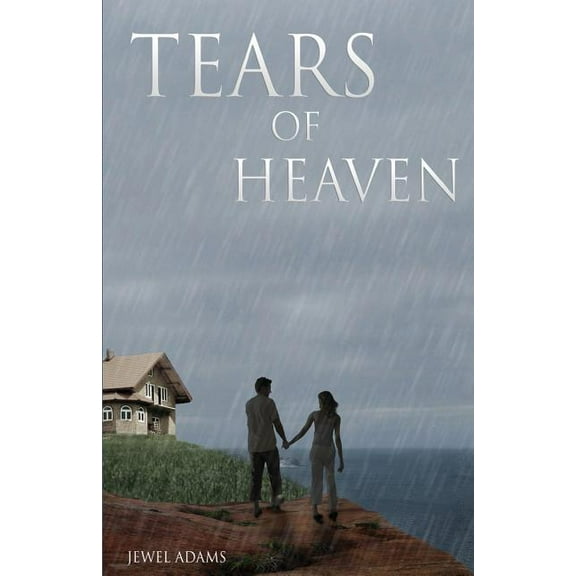 Tears of Heaven (Paperback)