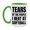 White/Light Green, variant on Funny Softball Mug - "Tears Of The People I Beat At Softball" - 11Oz Or 15Oz Ceramic Coffee Cup