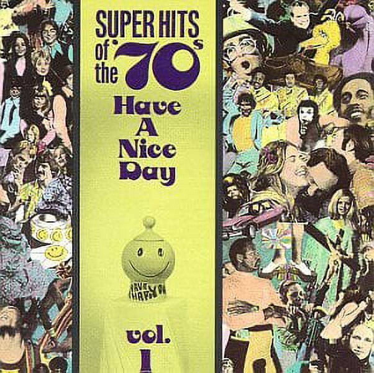 Super Hits of the '70s: Have a Nice Day, Vol. 9 - Walmart.com