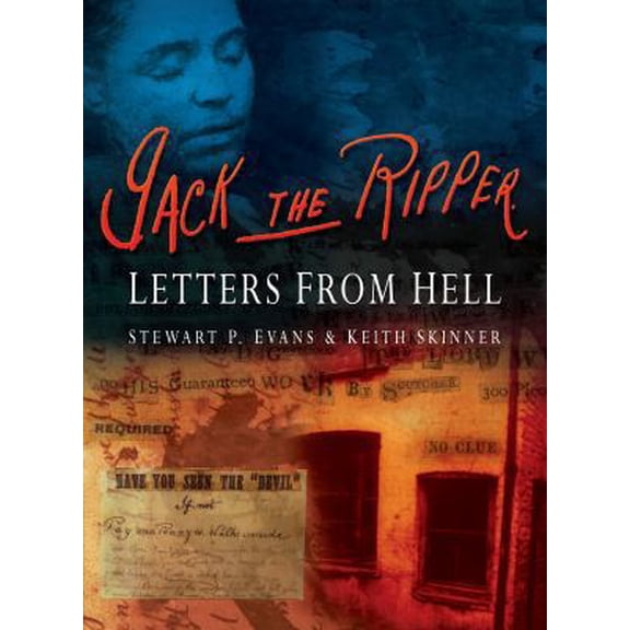 Pre-Owned Jack the Ripper: Letters from Hell (Hardcover) 0750925493 9780750925495