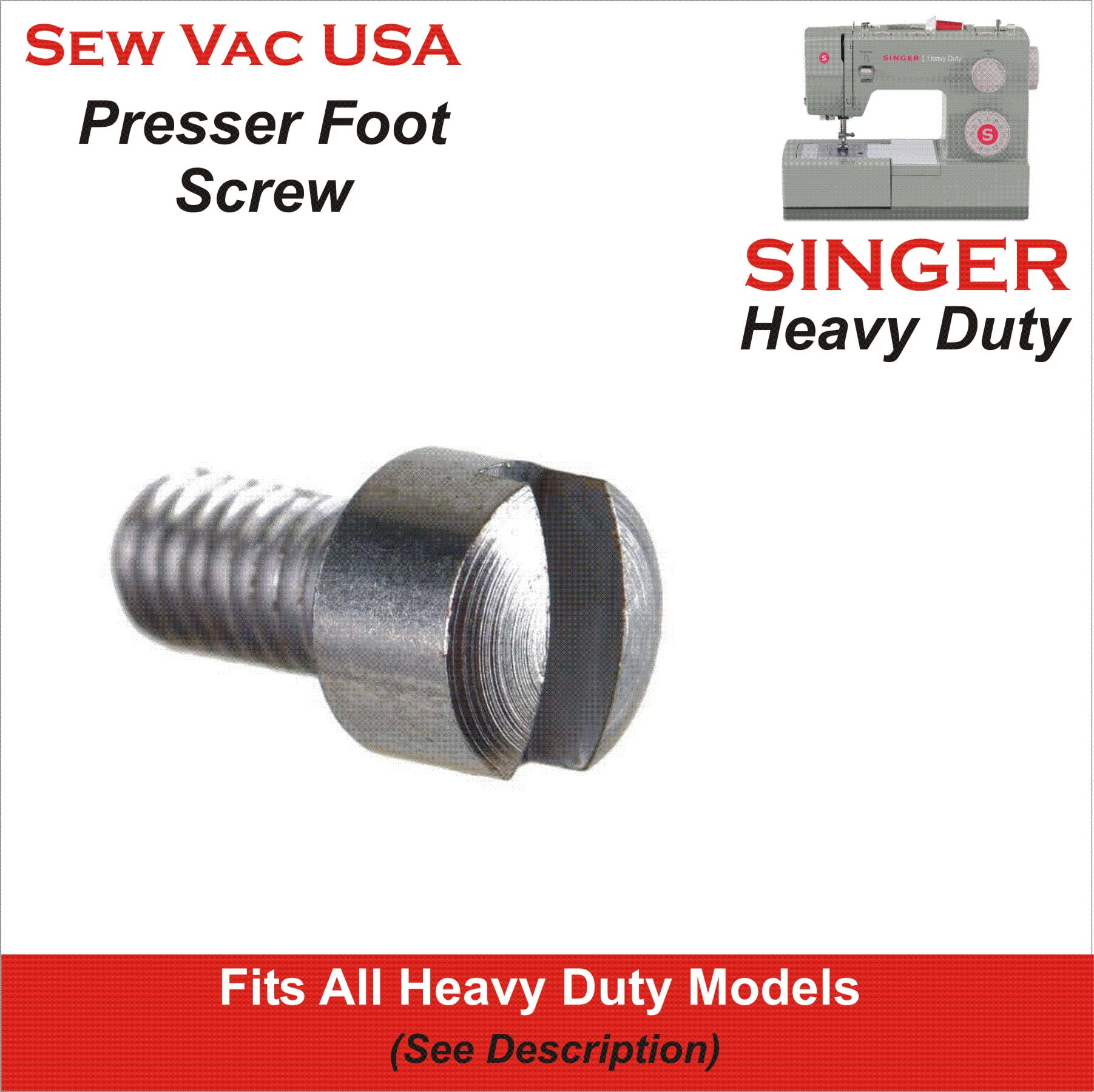 Singer Heavy Duty Compatible Presser Foot Mounting Screw Fits All Heavy  Duty Machines & More See Description 