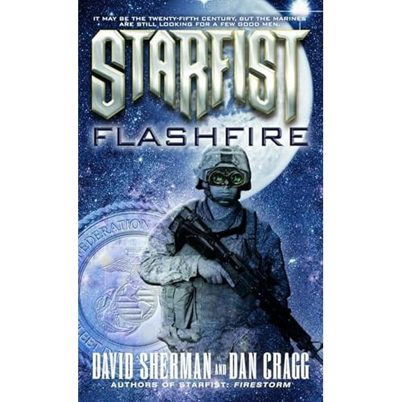 Pre-Owned Starfist: Flashfire (Mass Market Paperback) 0345460553 9780345460554