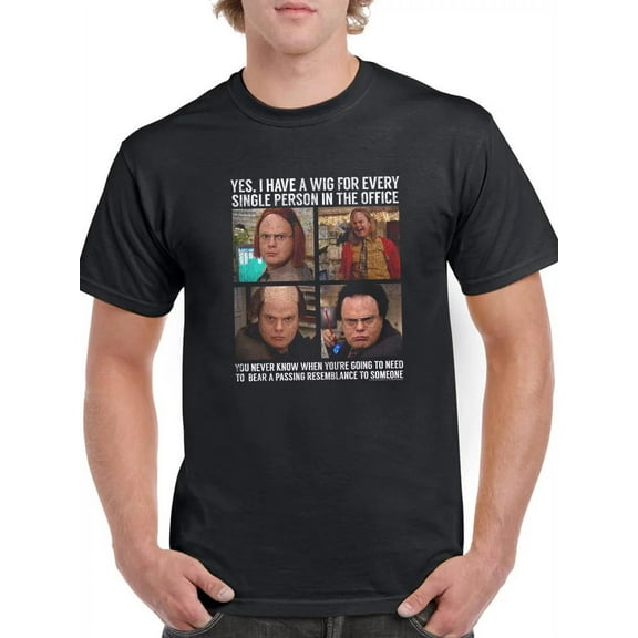 A Wig For Every Single Person T-Shirt Men The Office, Male 5X-Large