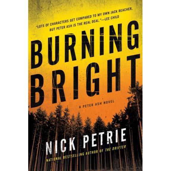 Pre-Owned Burning Bright (Peter Ash Novel) Hardcover