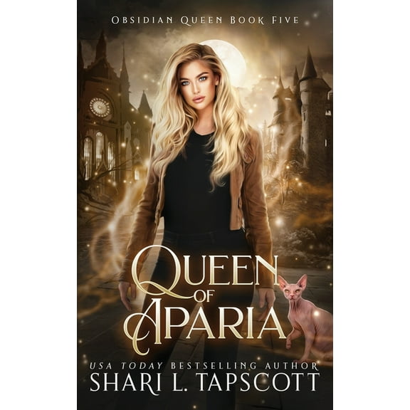 Queen of Aparia (Paperback) by Shari L Tapscott