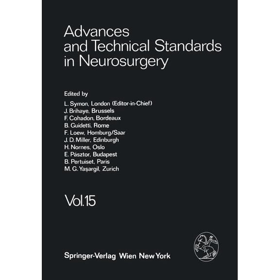 Advances and Technical Standards in Neur Advances and Technical Standards in Neurosurgery, Book 15, (Paperback)
