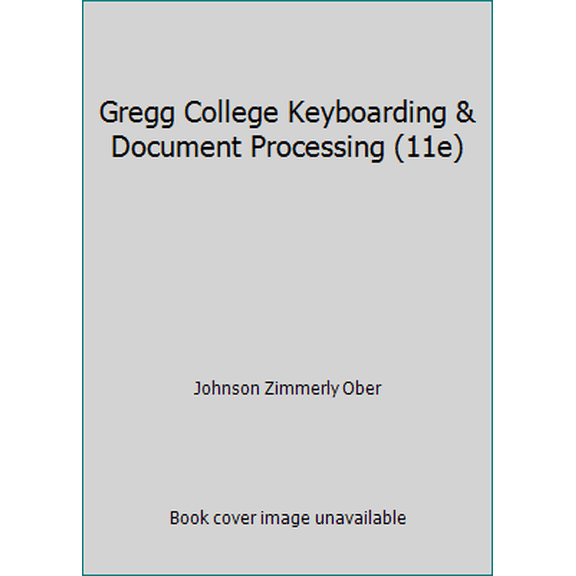 Pre-Owned Gregg College Keyboarding & Document Processing (11e) (Unknown) 1259433439 9781259433436