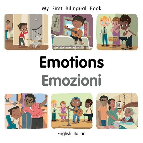My First Bilingual Book My First Bilingual Book-Emotions (English-Italian), (Board Book)