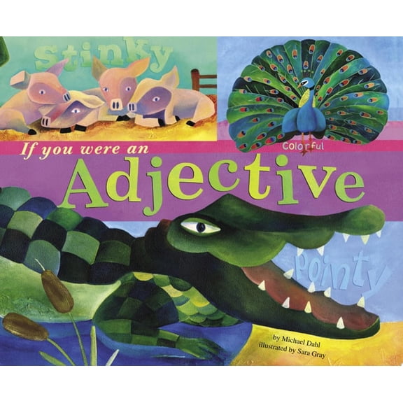 Pre-Owned If You Were an Adjective (Paperback) 1404819827 9781404819825