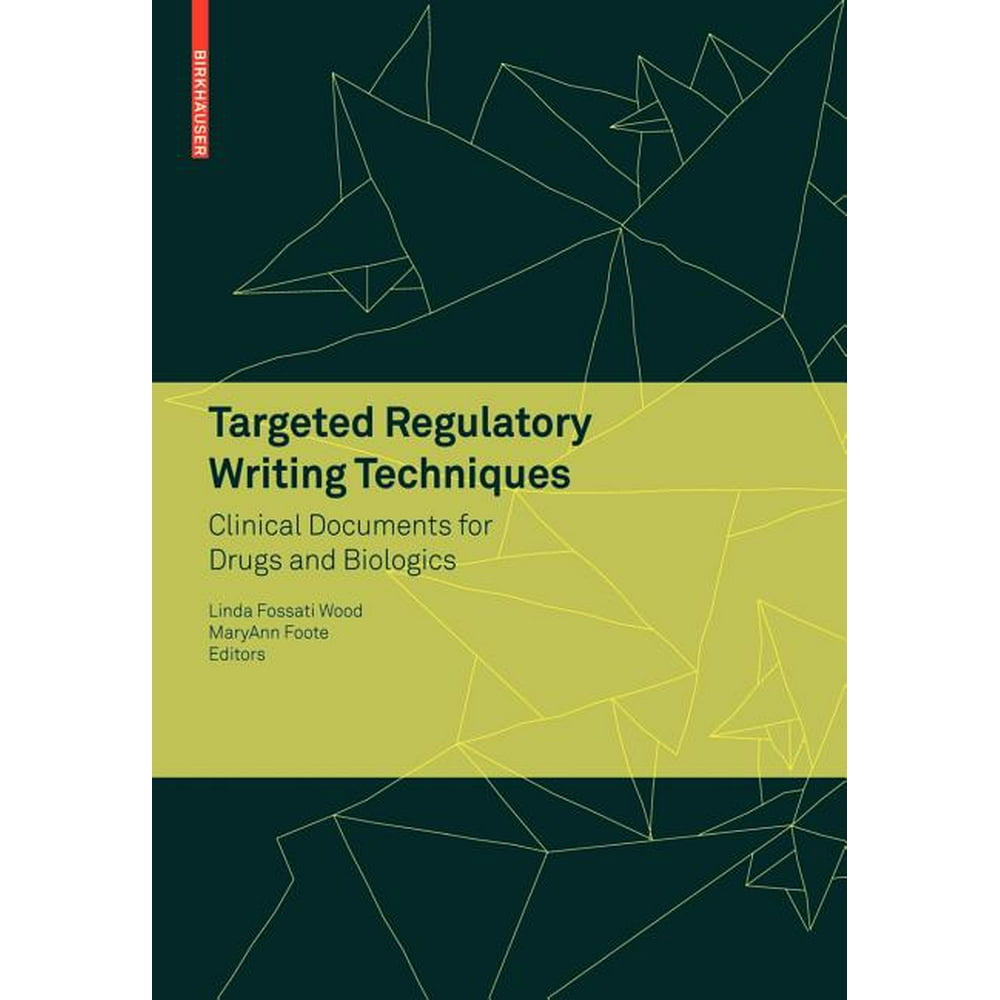 Targeted Regulatory Writing Techniques Clinical Documents for Drugs