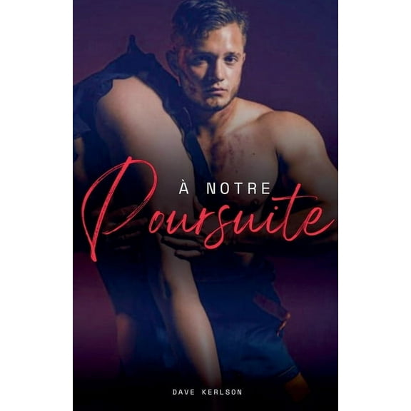 Ã Notre poursuite, (Paperback)
