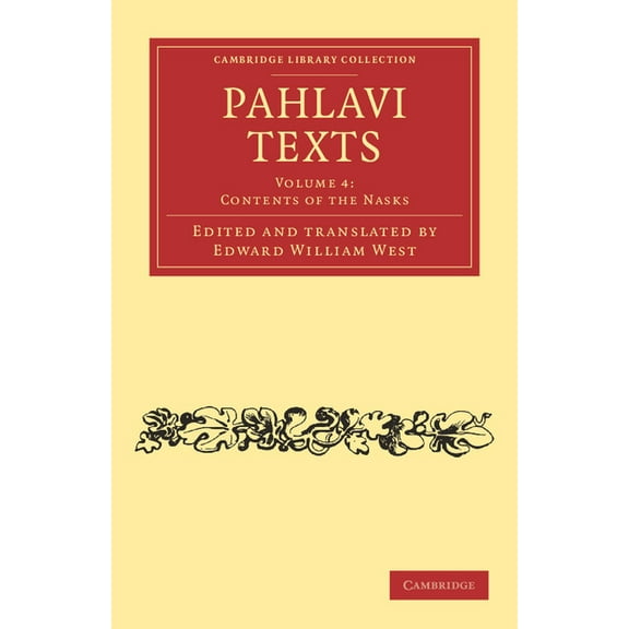 Pahlavi Texts - Volume 4, (Paperback)