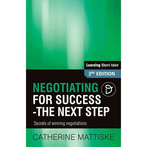 Negotiating for Success - The Next Step