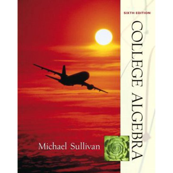 Pre-Owned College Algebra (6th Edition) (Hardcover) 0130914533 9780130914538