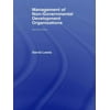 The Management of Non-Governmental Development Organizations [Paperback - Used]