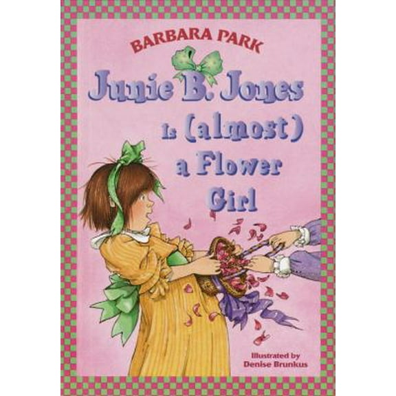 Pre-Owned Junie B. Jones Is (Almost) a Flower Girl (Junie B. Jones) (Library Binding) 0375900381 9780375900389