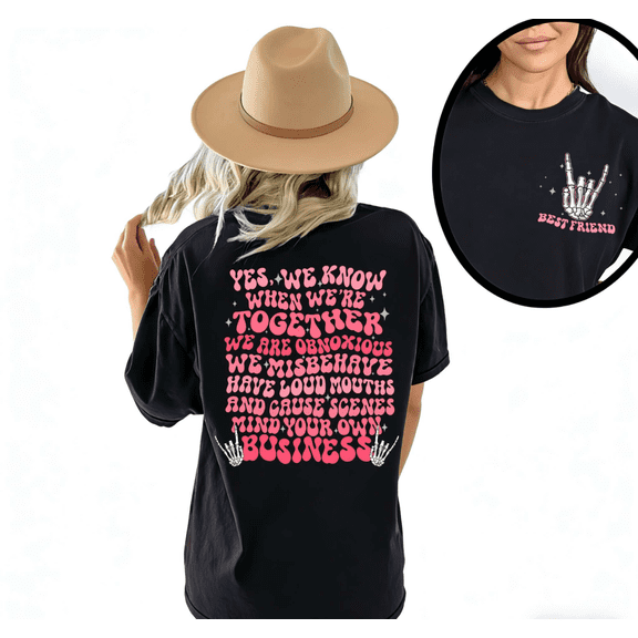 Women Best Friend Loud Together Graphic Crew Neck Printed Cotton T Shirt Fun Friend Tee Black S-5XL