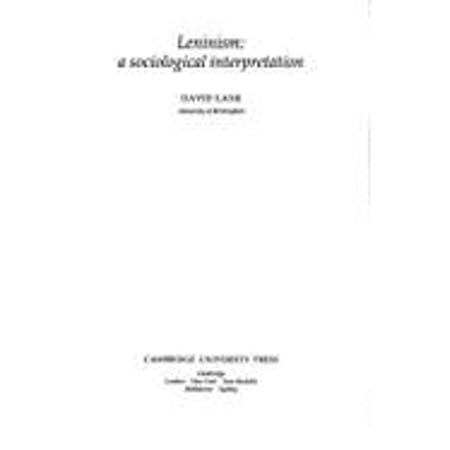 Pre-Owned Leninism : A Sociological Interpretation (Hardcover) 9780521238557