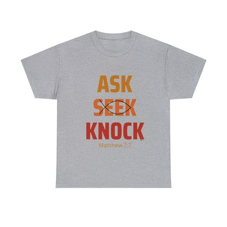 DJH Apparel | Ask Seek Knock Inspirational Christian Unisex T-shirt