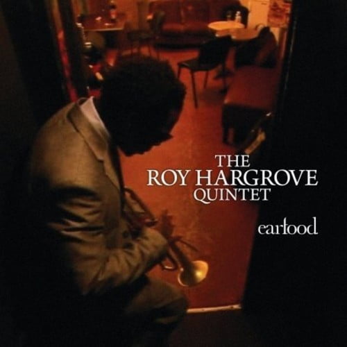 Roy Hargrove - Ear Food - Music & Performance - CD
