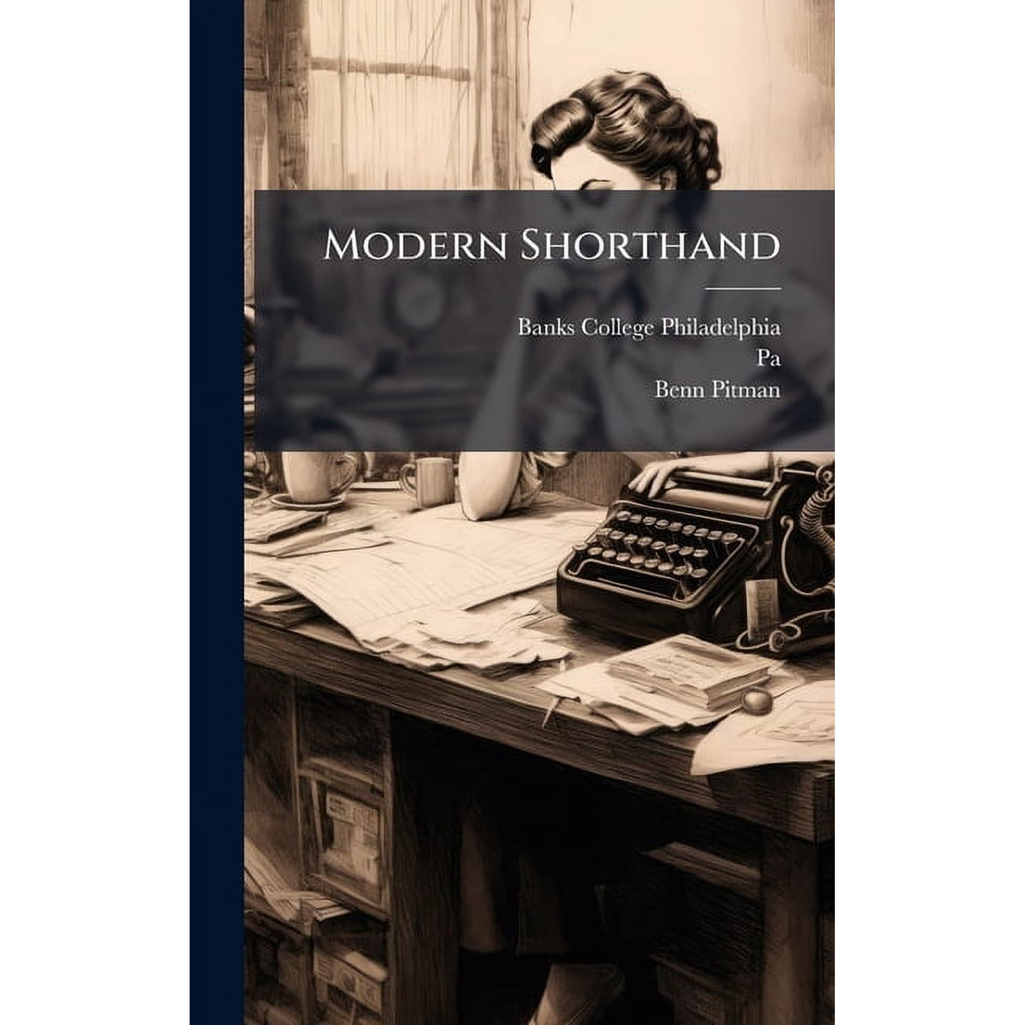 Modern Shorthand, (Hardcover)