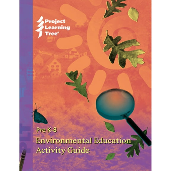 Pre K-8 Environmental Education Activity Guide (Paperback)